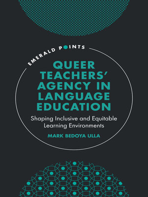 cover image of Queer Teachers' Agency in Language Education